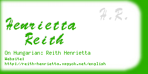henrietta reith business card